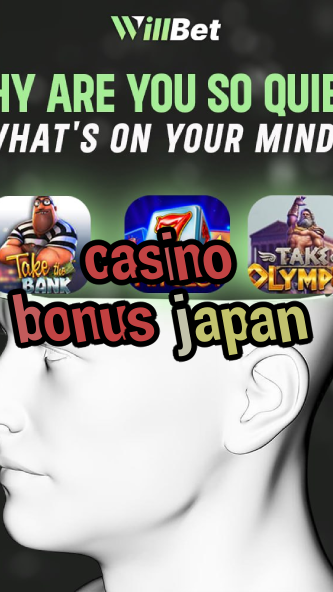casino bonus japan-azartmaniacasino.igamblingorder.com